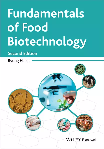 Обложка книги Fundamentals of Food Biotechnology, Byong H. Lee