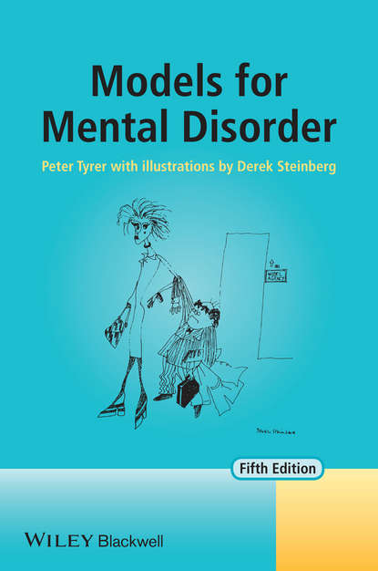 Peter  Tyrer - Models for Mental Disorder