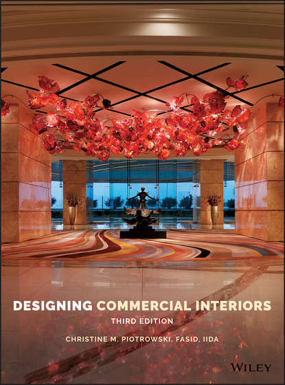 Designing Commercial Interiors - Christine M. Piotrowski