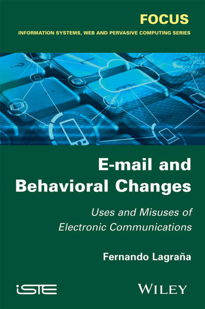 E-mail and Behavioral Changes (Fernando Lagrana). 