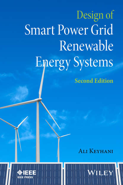 

Design of Smart Power Grid Renewable Energy Systems