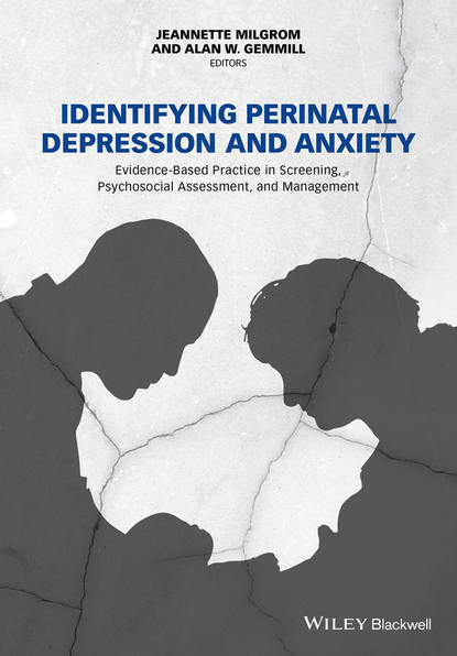 Identifying Perinatal Depression and Anxiety - Группа авторов