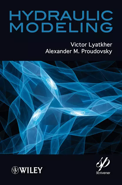 Обложка книги Hydraulic Modeling, Victor M. Lyatkher