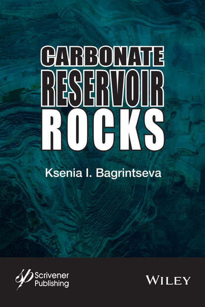 Ksenia I. Bagrintseva - Carbonate Reservoir Rocks