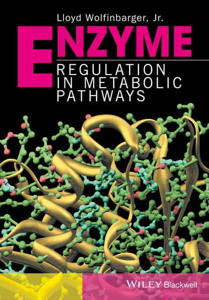 Lloyd Wolfinbarger - Enzyme Regulation in Metabolic Pathways