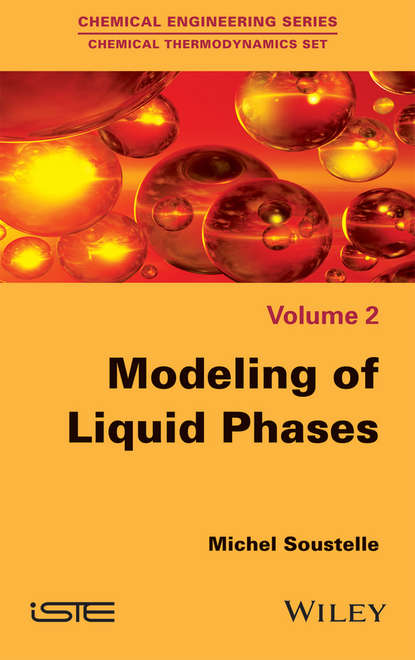 Michel Soustelle - Modeling of Liquid Phases