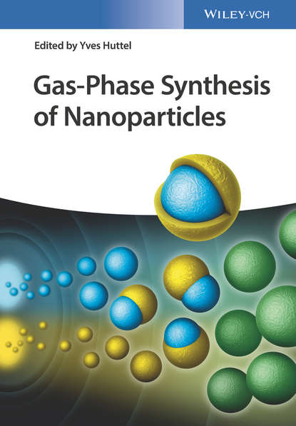 Группа авторов - Gas-Phase Synthesis of Nanoparticles