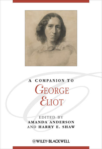 A Companion to George Eliot - Группа авторов