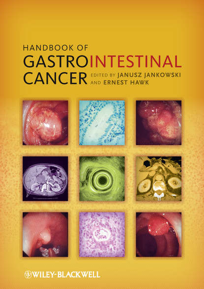 Handbook of Gastrointestinal Cancer - Группа авторов