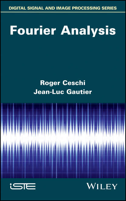 Fourier Analysis - Jean-Luc  Gautier