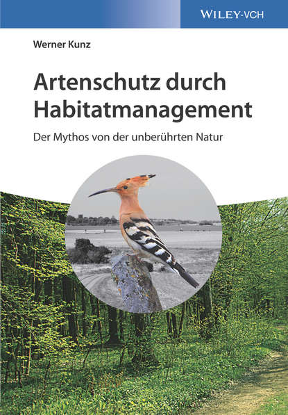 Werner Kunz - Artenschutz durch Habitatmanagement