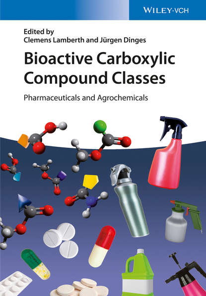 Группа авторов - Bioactive Carboxylic Compound Classes