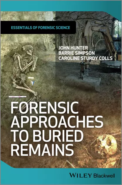 Обложка книги Forensic Approaches to Buried Remains, John Hunter A.A.