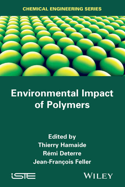 Environmental Impact of Polymers - Группа авторов