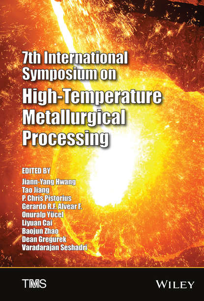 

7th International Symposium on High-Temperature Metallurgical Processing
