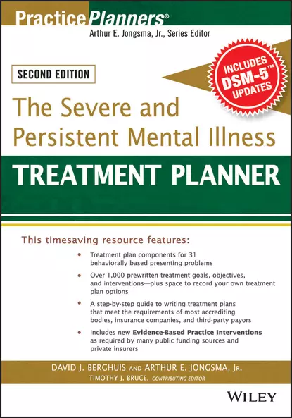 Обложка книги The Severe and Persistent Mental Illness Treatment Planner, David J. Berghuis