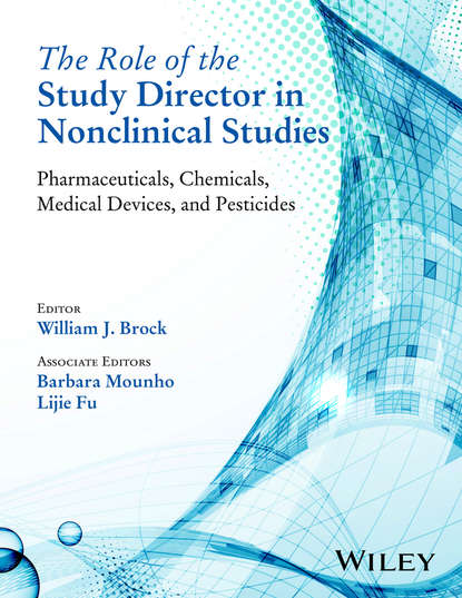 Группа авторов - The Role of the Study Director in Nonclinical Studies