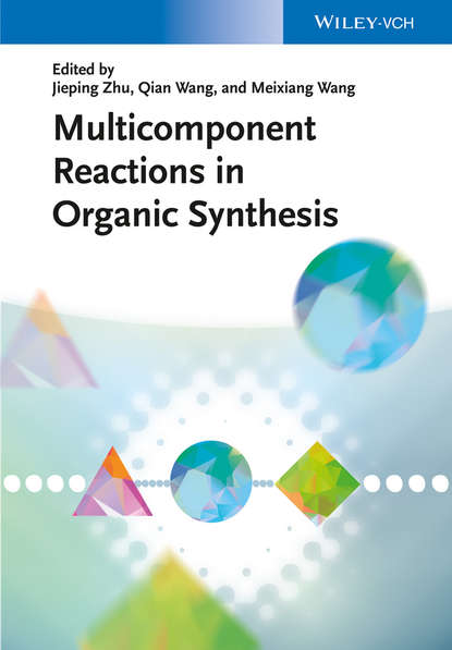 Группа авторов - Multicomponent Reactions in Organic Synthesis