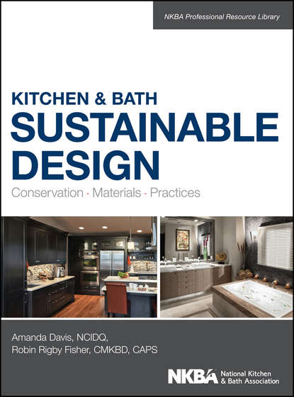 Kitchen & Bath Sustainable Design (Robin  Fisher). 