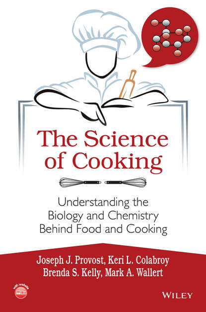 Joseph J. Provost - The Science of Cooking