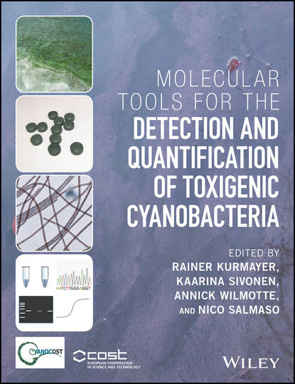 Группа авторов - Molecular Tools for the Detection and Quantification of Toxigenic Cyanobacteria