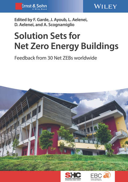 Группа авторов - Solution Sets for Net Zero Energy Buildings