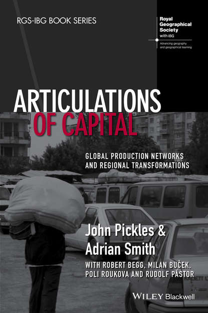 John Pickles — Articulations of Capital