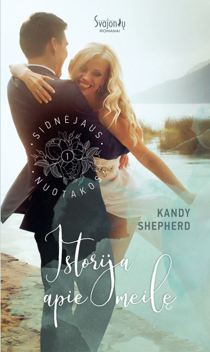 Kandy  Shepherd - Istorija apie meilę