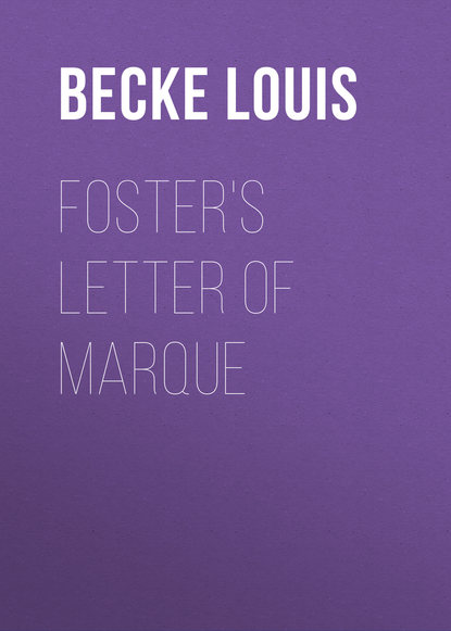 Foster s Letter Of Marque