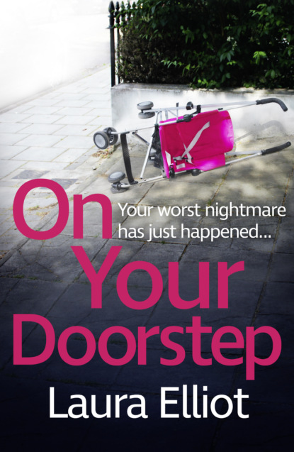 On Your Doorstep: Perfect for those who loved Close to Home (Laura  Elliot). 