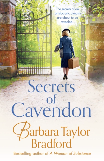 Обложка книги Secrets of Cavendon: A gripping historical saga full of intrigue and drama, Barbara Taylor Bradford