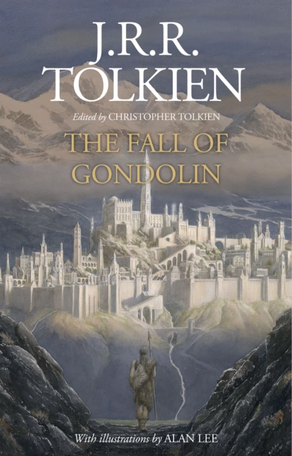 Обложка книги The Fall of Gondolin, Alan  Lee