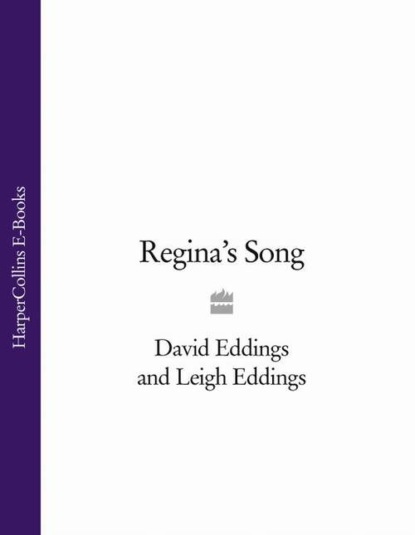 David  Eddings - Regina’s Song