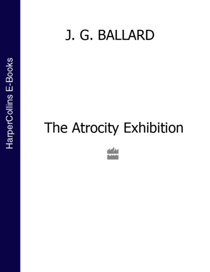 The Atrocity Exhibition (Hari  Kunzru). 