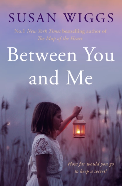 Обложка книги Between You and Me, Сьюзен Виггс