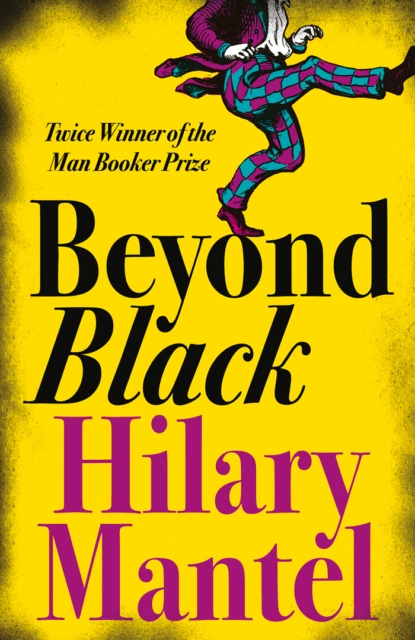 Обложка книги Beyond Black, Hilary  Mantel