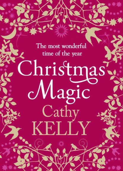 Обложка книги Christmas Magic, Cathy  Kelly