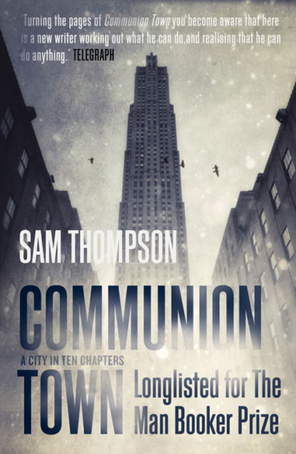 Communion Town (Sam  Thompson). 