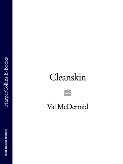 Обложка книги Cleanskin, Val  McDermid