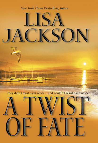Lisa Jackson — A Twist Of Fate