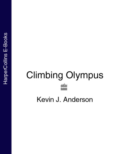 Climbing Olympus - Kevin J. Anderson