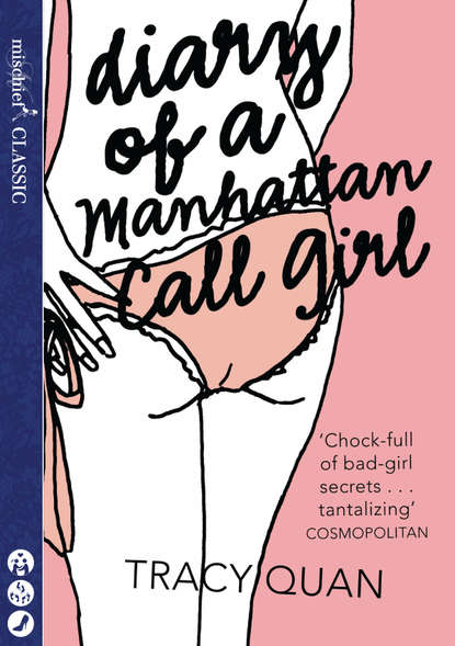 Tracy Quan - Diary of a Manhattan Call Girl