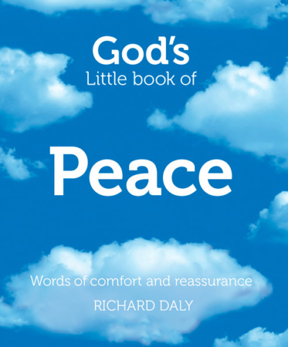 Richard Daly — God’s Little Book of Peace