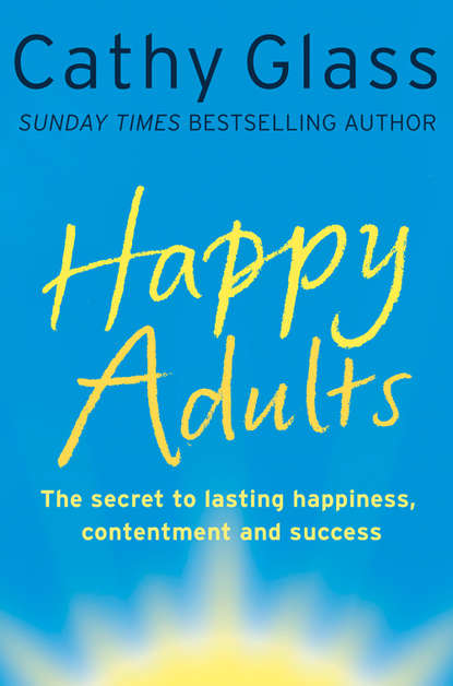 Happy Adults (Cathy Glass). 