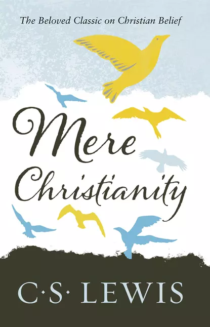 Обложка книги Mere Christianity, Клайв Стейплз Льюис