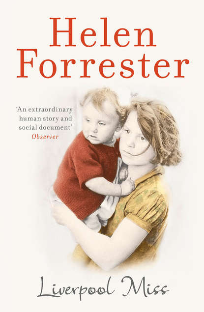 Helen Forrester - Liverpool Miss