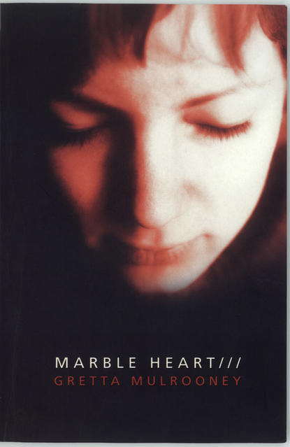 Gretta  Mulrooney - Marble Heart