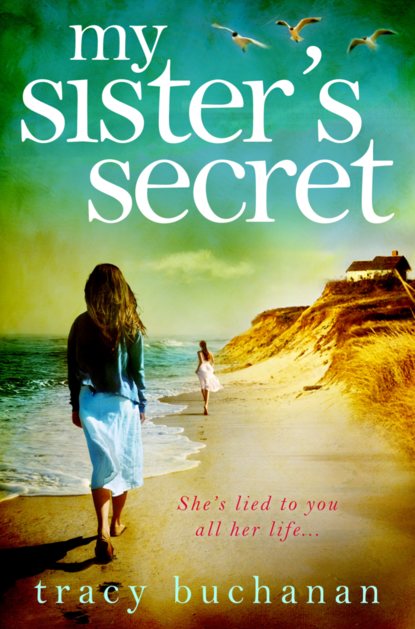 Tracy Buchanan — My Sister’s Secret