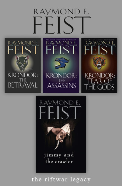 Raymond E. Feist - The Riftwar Legacy: The Complete 4-Book Collection