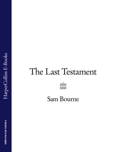 Sam  Bourne - The Last Testament